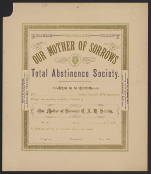 Our Mother of Sorrows Total Abstinence Society http://omeka.pahrc.net/items/show/7090
